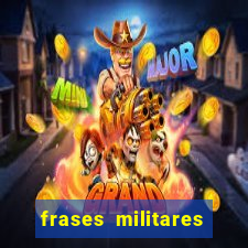 frases militares para status